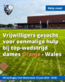 Vrijwilligers gezocht voor eenmalige hulp bij top-wedstrijd dames Oranje – Wales