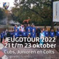 Cubs, Junioren en Colts Tour 2022: 21 t/m 23 oktober